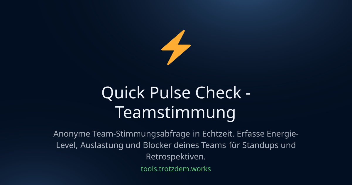 Quick Pulse Check - Anonyme Team-Stimmungsabfrage | tools.trotzdem ...